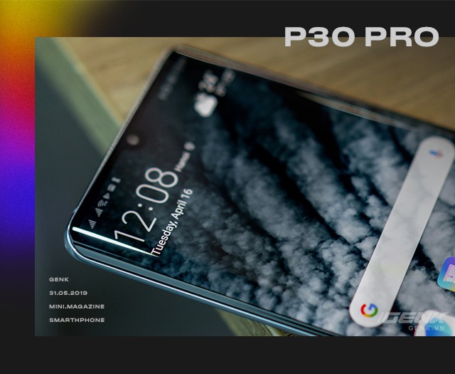 Cảm xúc lẫn lộn khi cầm trên tay Huawei P30 Pro - Khúc khải hoàn bi tráng của hãng smartphone thứ 2 Thế giới? - Ảnh 10.