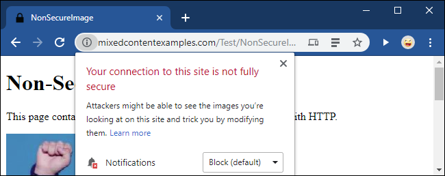 “Nội dung hỗn hợp” là gì? Tại sao trình duyệt Chrome lại muốn chặn những nội dung này?