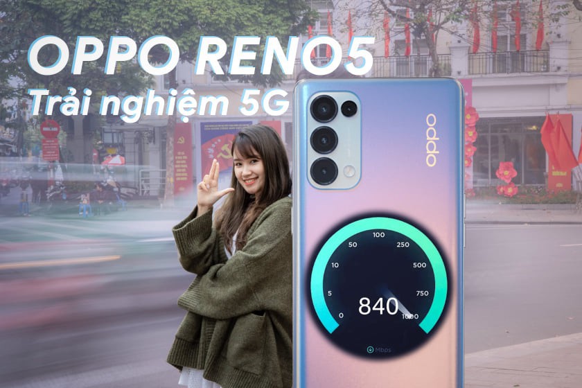 OPPO Reno5 5G gỡ bỏ rào cản giúp người dùng tiếp sóng 5G  ảnh 2