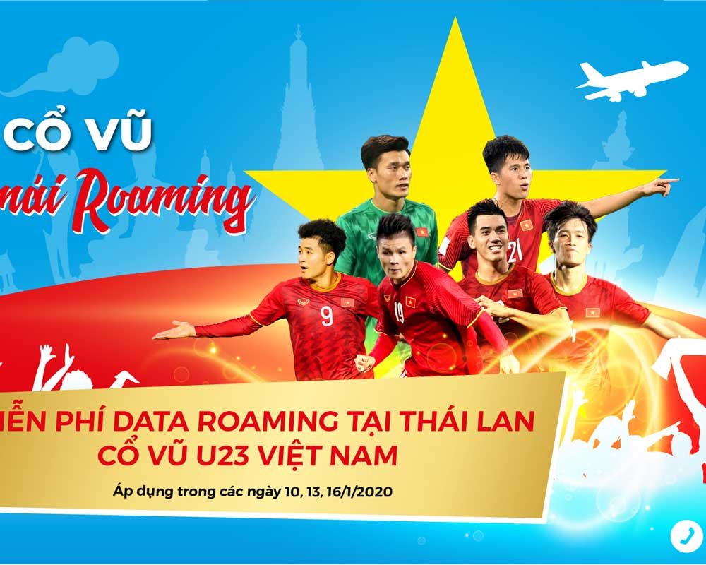VinaPhone miễn phí Data Roaming cho thuê bao tới Thái Lan cổ vũ U23
