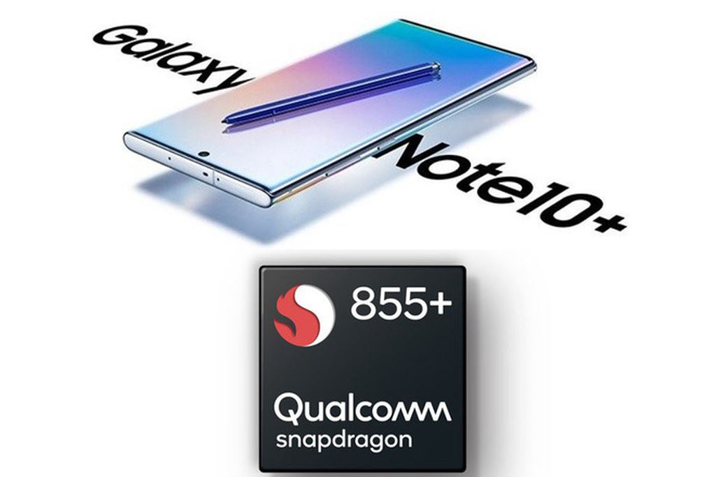 Galaxy Note 10 không sử dụng Snapdragon 855+ là điều cực kỳ đáng tiếc ảnh 1