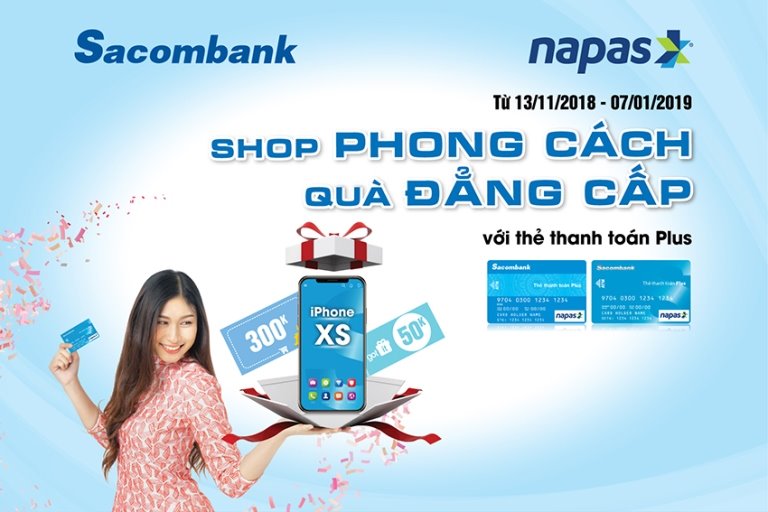 Cơ hội sở hữu iPhone XS khi thanh toán qua POS bằng thẻ Sacombank NAPAS