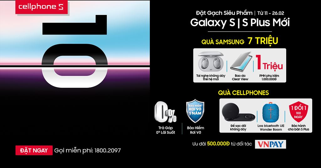 Đặt gạch siêu phẩm Galaxy S10/S10+ tại Cellphone S nhận quà tặng hơn 7 triệu đồng ảnh 3