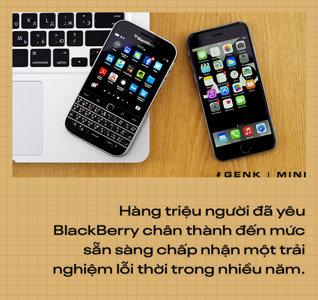 Cái chết tức tưởi của BlackBerry là minh chứng cho thấy không có thứ gì gọi là tình yêu công nghệ cả - Ảnh 2.