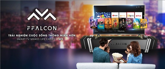Ra mắt thương hiệu TV hoàn toàn mới - FFalcon
