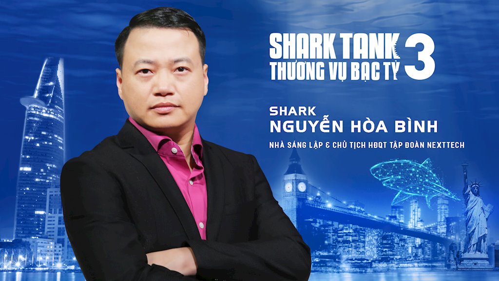 Chủ tịch NextTech Nguyễn Hòa Bình bất ngờ gia nhập “bể cá mập” muốn thành tri kỷ của Startup
