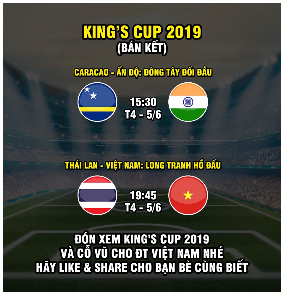 Hai trận đấu của ĐT Việt Nam tại Kings Cup được tường thuật trực tiếp trên VTC1, VTC3, VOV1, VOV2
