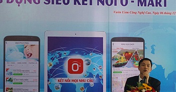 Trình làng ứng dụng Ô-mart giúp kết nối dịch vụ kinh doanh siêu tốc Trình làng ứng dụng Ô-mart giúp kết nối dịch vụ kinh doanh siêu tốc