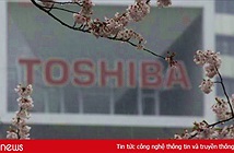 Tượng đài công nghệ Toshiba sa thải 7.000 nhân viên, sẽ bán bớt tài sản, chật vật tìm hướng đi cho tương lai