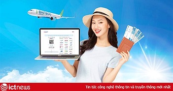 Nhanh chóng hơn với hình thức thanh toán bằng mã VNPAY-QR khi mua vé Bamboo Airways