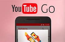YouTube Go đã có 10 triệu lượt tải về, dù không phải ai cũng dùng được