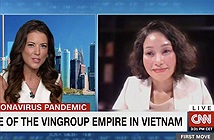 Vingroup đã gây ấn tượng với 11 phút trực tiếp trên CNN