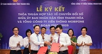 MobiFone ký kết thỏa thuận hợp tác chuyển đổi số với UBND tỉnh Thanh Hóa