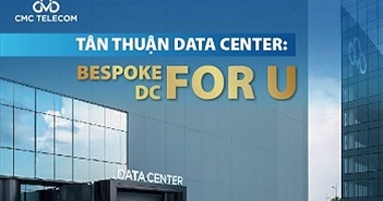 Tân Thuận Data Center: “Bespoke DC for U”