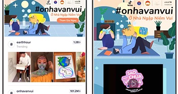 TikTok khởi động chiến dịch "Ở Nhà Vẫn Vui" (#onhavanvui)