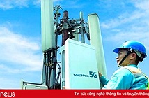 Viettel, Vingroup, FPT lĩnh ấn tiên phong sản xuất các thiết bị 5G và IoT